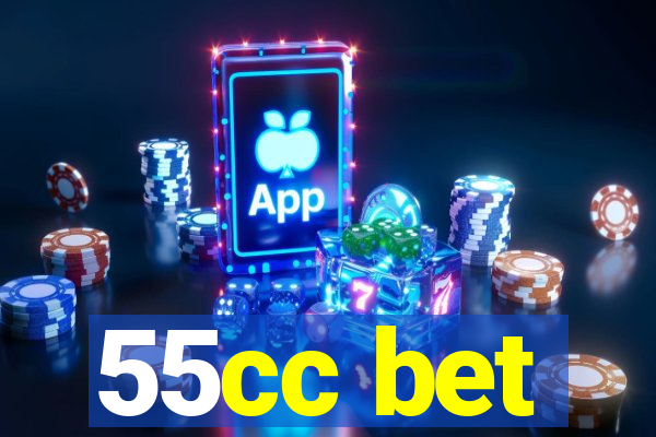 55cc bet